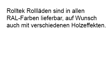 Rollaeden in allen RAL-Farben